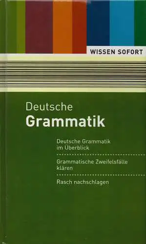 Wissen Sofort. Deutsche Grammatik. 