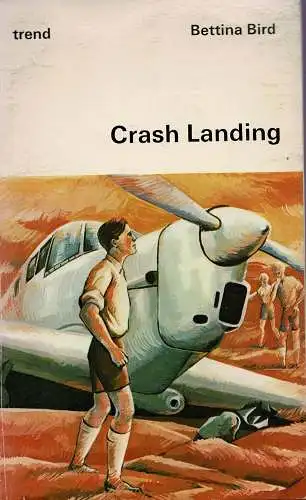 Crash Landing. 