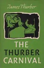 The Thurber Carnival. 