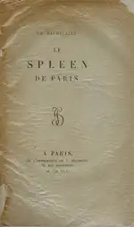 Le spleen de Paris. Exemplaire No. 26. 