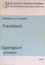 Richtlinien und Lehrpläne. Französisch, Sekundarstufe I. 