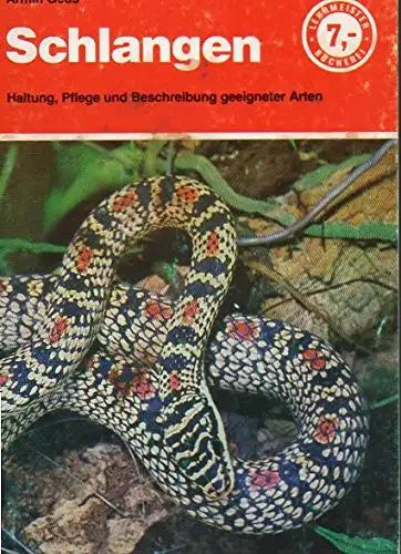 Schlangen. Ihre Haltung und Pflege unter besonderer Berücksichtigung der für den Anfänger geeigneten Arten (= Lehrmeister-Bücherei 167). 