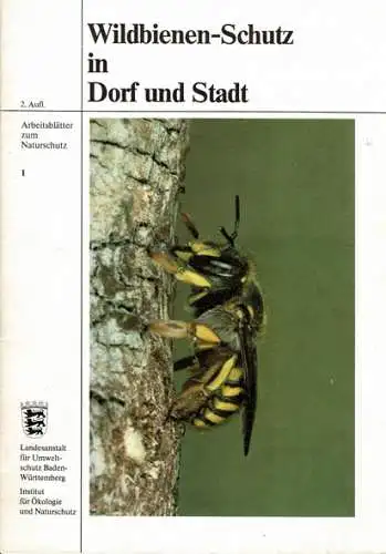 Wildbienen-Schutz in Dorf und Stadt / 2. Aufl. 