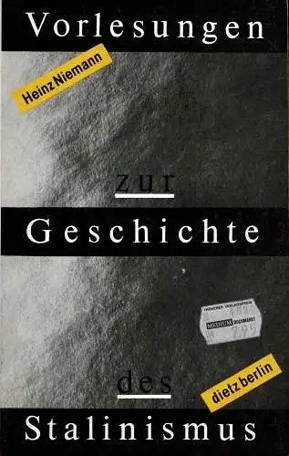 Vorlesungen zur Geschichte des Stalinismus. 