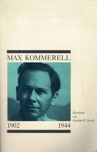 Max Kommerell 1902 - 1944. 
