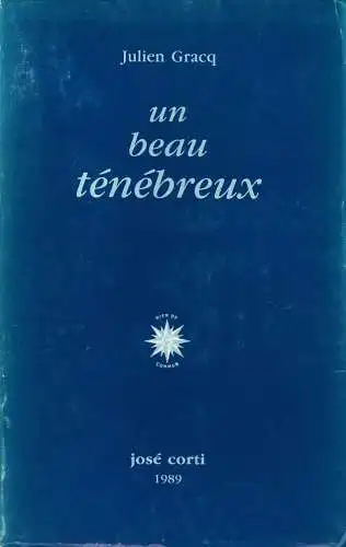 Un beau ténébreux. 
