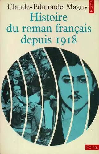 Histoire du roman français depuis 1918. 