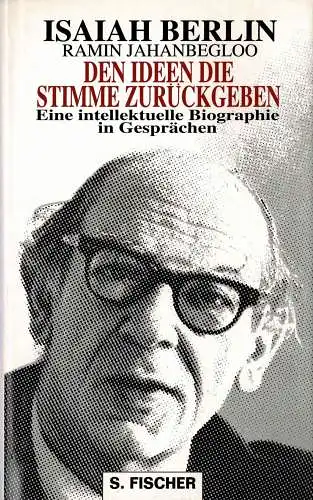 Den Ideen die Stimme zurückgeben : eine intellektuelle Biographie in Gesprächen. 