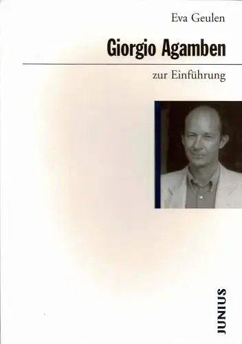 Giorgio Agamben. Zur Einführung. 