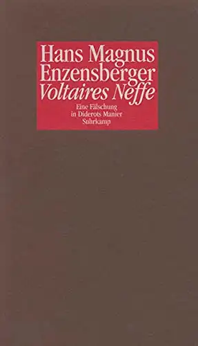 Voltaires Neffe. Eine Fälschung in Diderots Manier. 