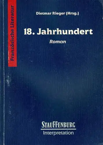 18. Jahrhundert. Roman. 