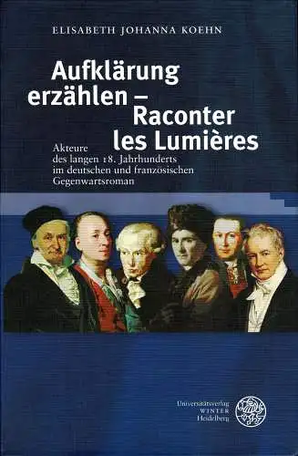 Aufklärung erzählen. Raconter les Lumières. 