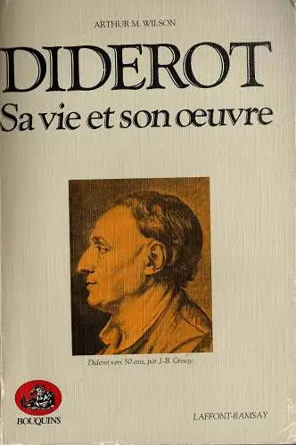 Diderot. Sa vie et son oeuvre. 