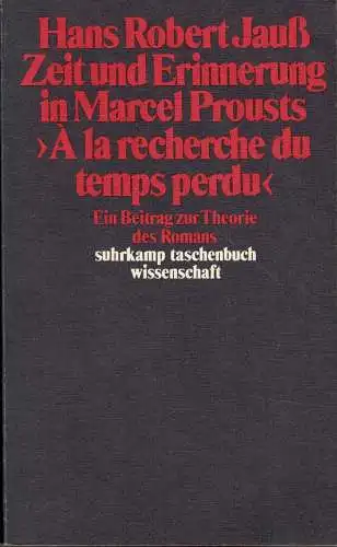 Zeit und Erinnerung in Marcel Prousts "A la recherche du temps perdu". 