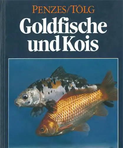 Goldfische und Kois (2. Auflage). 