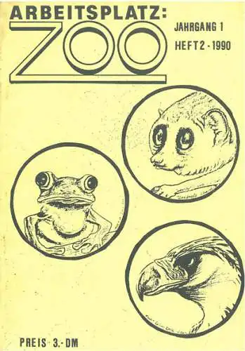 Arbeitsplatz Zoo Heft 2-1990. 