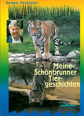 Meine Schönbrunner Tiergeschichten. 