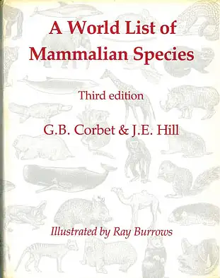 A World List of Mammalian Species. Third Edition. 