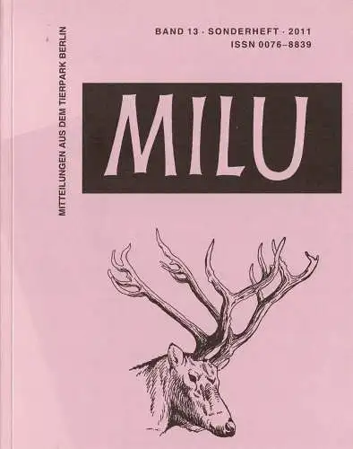 Milu Band 13, Sonderheft Scherpner mit den Tierbestandlisten des Zoo Frankfurt 1858-1993. 