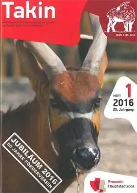 Takin (Vereinspublikation), 25. Jahrgang, Heft 1/2016. 