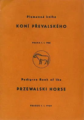 Pedigree Book of the Przewalski Horse 1960. 