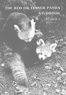 The Red or Lesser Panda Studbook (No. 5). 