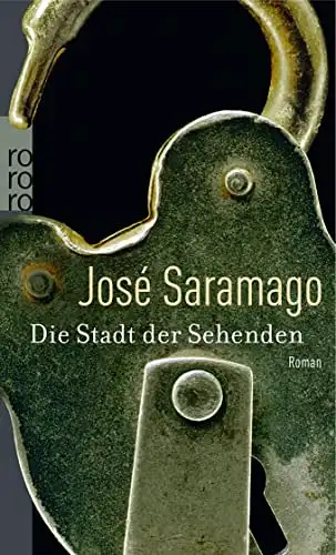 Die Stadt der Sehenden. Roman. 