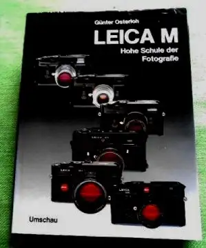 Leica M. Hohe Schule der Fotografie. 