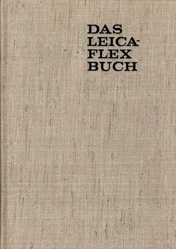Das Leicaflex-Buch. 