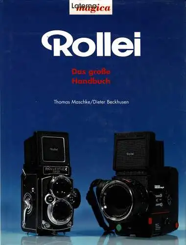 Rollei. Das grosse Handbuch. 