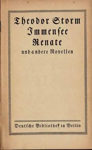Immensee, Renate und andere Novellen. 