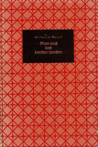 Man muss doch darüber sprechen. Kleine Erzählungen. Neue Folge. 