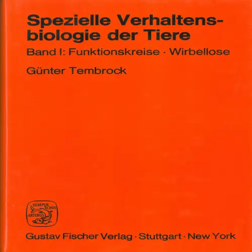 Spezielle Verhaltensbiologie der Tiere.  Band 1: Funktionskreise, Wirbellose. Band 2: Wirbeltiere. 