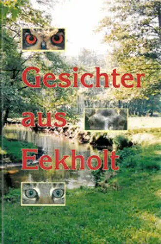 Führer. Gesichter aus Eekholt. (Eule, Reh, Katze). 