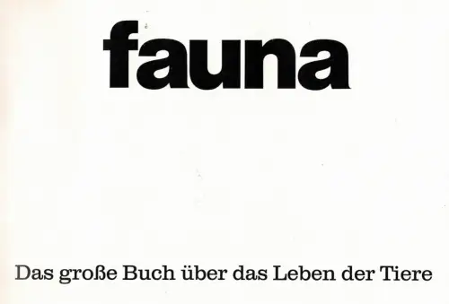 Fauna: Das große Buch über das Leben der Tiere, Band 1 - 11. 