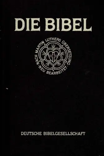 Die Bibel nach Übersetzung Martin Luthers. Mit Apokryphen. 