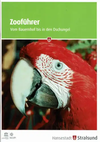 Zooführer : Vom Bauernhof bis in den Dschungel. 