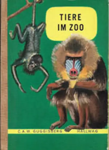 Tiere im Zoo (Hallwag-Taschenbücher, Bd. 34). 