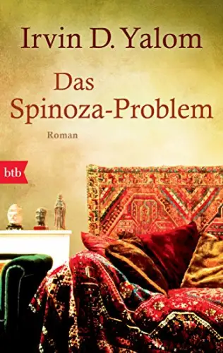 Das Spinoza-Problem. Roman. 