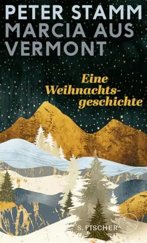 Marcia aus Vermont. Eine Weihnachtsgeschichte. 