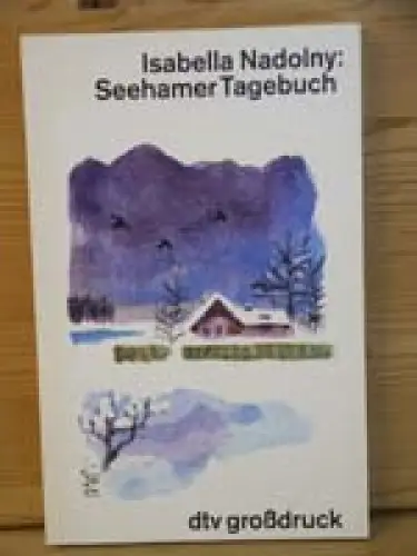 Seehamer Tagebuch [dtv Großdruck]. 