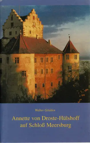 Annette von Droste-Hülshoff auf Schloß-Merseburg. 