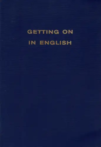 Getting on in English. 