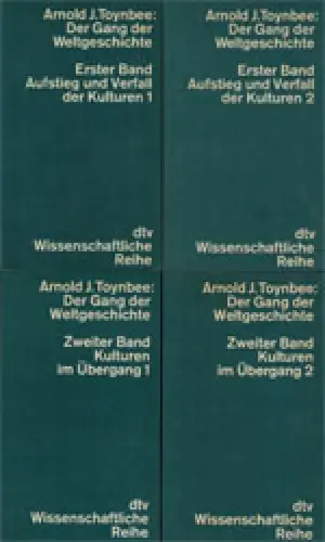 Der Gang der Weltgeschichte. 4 Bde. (Aufstieg und Fall der Kulturen, 2 Bde. und Kulturen im Übergang, 2 Bde.). 