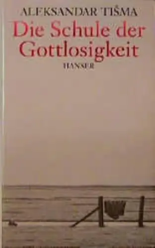 Die Schule der Gottlosigkeit. 