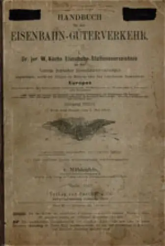 Handbuch für den Einsenbahn-Güterverkehr. 1. Dr. jur. W. Kochs Eisenbahn-Stationsverzeichnis […], Jg. 1913/14, 44. Aufl. 