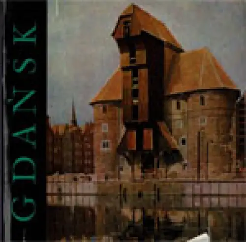 Gda?sk [deutsche Übersetzung]. 