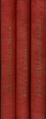 Reinhard Flemmings Abenteuer zu Wasser und zu Lande, 3 Bde. 