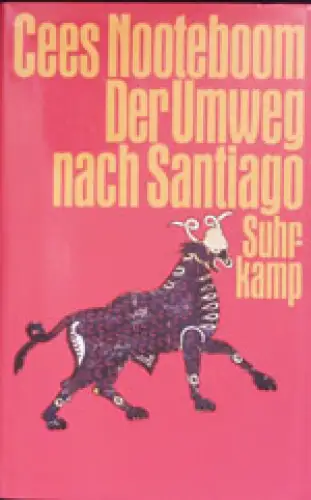 Der Umweg nach Santiago. 