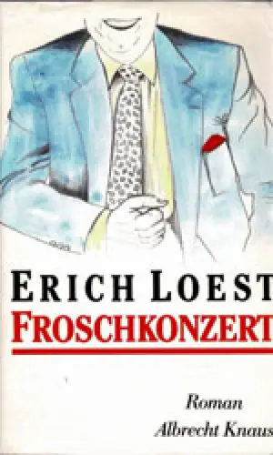 Froschkonzert. Roman ["Unkorrigiertes Leseexemplar, ausschließlich zur Information des Sortiments bestimmt, Auslieferung 10. 2. 1987]. 